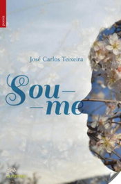 ALFARROBA, Sou-me, Jose Carlos Teixeira - ALFARROBA
