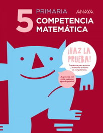 ANAYA, CUADERNO COMPETENCIA MATEMÁTICA 5 - ANAYA