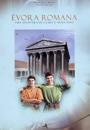 ÉVORA ROMANAUMA AVENTURA DE CLARO E NEPOCIANO, Francisco Bilou - EDIÇOES COLIBRI