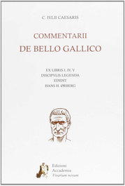 CULTURA CLASICA, Commentarii de bello gallico, AA.VV. - Ediciones Autores Latinos
