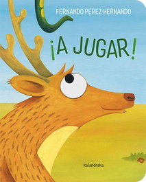KALANDRAKA, ¡A jugar! - KALANDRAKA