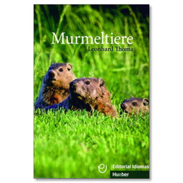 HUEBER, MURMELTIERE, Leonhard Thoma - HUEBER