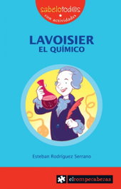 Lavoisier, el químico, Esteban Rodríguez Serrano - ROMPECABEZAS