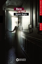 Rere el mur, Noemi Bagés - BARCANOVA