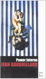 Power inferno, Jean Baudrillard - ARENA LIBROS EDITORIAL