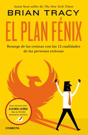 CONECTA El plan Fénix, Brian Tracy - CONECTA