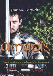 Amadís, Fernando Bartolomé Benito - NOWTILUS EDITORIAL