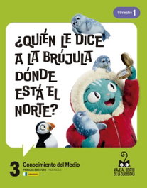 EDELVIVES, Proyecto: Viaje al centro de la curiosidad. Conocimiento del Medi