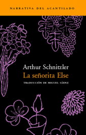 La señorita Else, Arthur Schnitzler - Acantilado Editorial
