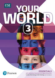 LONGMAN, YOUR WORLD 3 ESS+@ - (22).YOUR WORLD 3 ESSENTIAL +INTERACTIVE DIG.RESOURCES+CODE