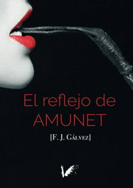 ANGELS FORTUNE, El reflejo de Amunet, F.J. Gálvez - ANGELS FORTUNE
