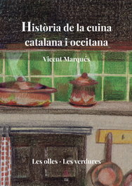 EDITORIAL SIDILLA, Historia de la Cuina Catalana i Occitana 2