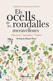 Els ocells de les rondalles meravelloses, Andreu Carretero Serra - COSSETANIA EDICIONS