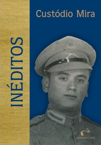 Inéditos de Custódio Mira, Custódio Mira - GARRIDO ARTES GRAFICAS