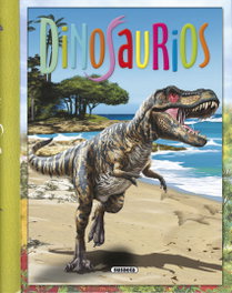 SUSAETA EDICIONES DINOSAURIOS - UN VIAJE POR