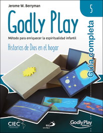 Guía completa de Godly Play - Vol. 5, Jerome W. Berryman - SAN PABLO EDITORIAL