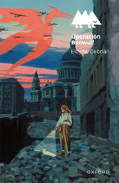 OXFORD UNIVERSITY PRESS, Operación Beowulf (+14 años) (Erizonte)