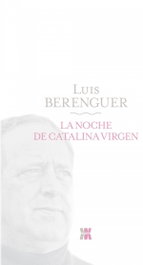 La noche de Catalina Virgen, Luis Berenguer - ALGAIDA