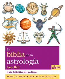 GAIA La biblia de la astrología, Judy Hall