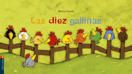EDELVIVES, Diez gallinas, Sylvia Dupuis - EDELVIVES