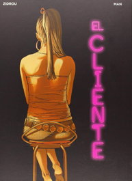 El Cliente, Zidrou/Man - NORMA EDITORIAL
