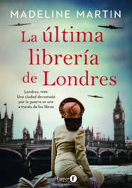 La última librería de Londres, Madeline Martin - HARPER F