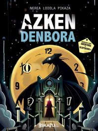 Azken denbora, Nerea Loiola Pikaza - EREIN EUSKERA