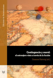 Contingencia y moral, Susanne Hartwig - IBEROAMERICANA - VERVUERT