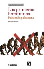 Los primeros homininos, Antonio Rosas - CATARATA