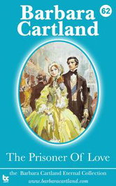 THE PRISONER OF LOVE, BARBARA CARTLAND EBOOKS (IBD) - BARBARA CARTLAND EBOOKS (IBD)