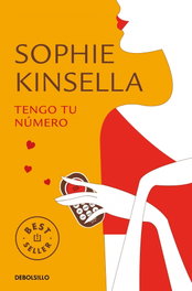 Tengo tu número, Sophie Kinsella - DEBOLSILLO