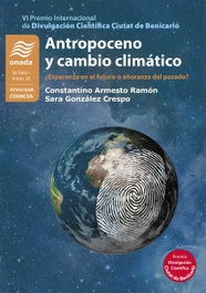 Antropoceno y cambio climático, Constantino Armesto Ramón, Sara González Crespo - ONADA EDICIONS