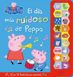 BEASCOA, El día más ruidoso de Peppa - Peppa Pig