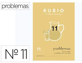 Rubio Cuaderno problemas nº 11 para el desarrollo intelectual del alumno