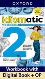OXFORD UNIVERSITY PRESS, Idiomatic 2 workbook+digital book+online practice 2025 - VV.AA. - OXFORD UNIVERSITY PRESS