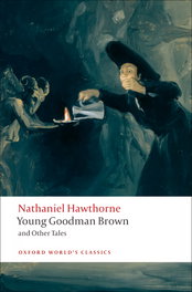 Goodman Brown, Hawthorne - Oxford University Press