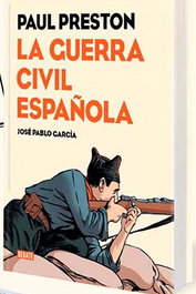 Penguin Random House Grupo Editorial La Guerra Civil española (Paul Preston) Cómic
