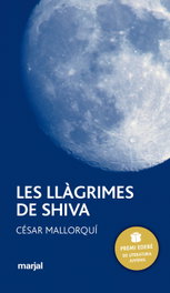 Les llàgrimes de Shiva, Cesar Mallorqui Del Corral - MARJAL