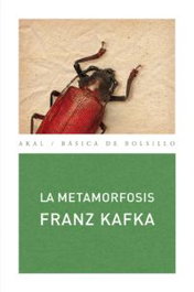La Metamorfosis, Franz Kafka - AKAL