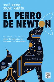 El perro de Newton, José Ramón Jouvé-Martín - EDICIONES B