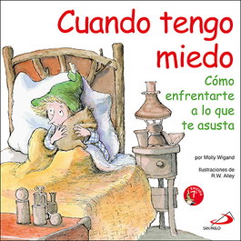 Cuando tengo miedo, Molly Wigand - SAN PABLO EDITORIAL