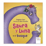 PINTAR PINTAR Saura y Luna en el bosque, Ángeles Caso - null