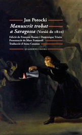 Manuscrit trobat a Saragossa, Jan Potocki - QUADERNS CREMA