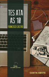 Tes ata as 10, Francisco Castro Veloso - GALAXIA