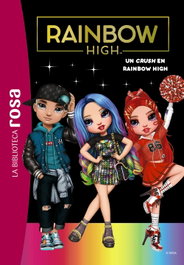 HACHETTE HEROES, Biblioteca rosa. Rainbow High, 6
