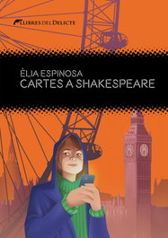 Cartes a Shakespeare, Élia Espinosa - LLIBRES DELICTE
