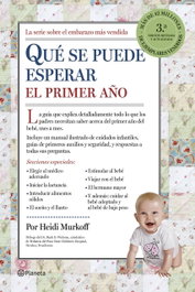 Qué se puede esperar el primer año, Heidi Murkoff - PLANETA