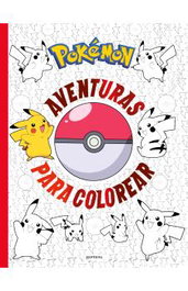 Penguin Random House Grupo Editorial Pokémon Aventuras para Colorear