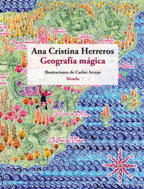Geografía mágica, Ana Cristina Herreros - SIRUELA