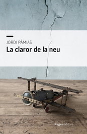 La claror de la neu, Jordi Pàmias Grau - PAGES EDITORS
